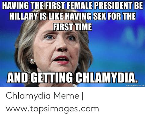 having the first female president be hillary is like having sex forthe