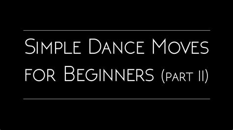 simple steps  beginners part ii youtube