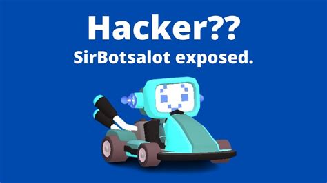 proof  sirbotsalot hacks smash karts youtube