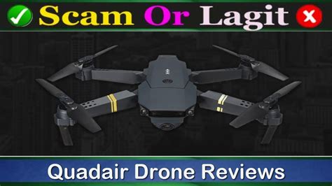 quadair drone reviews august    legit  scam   product review youtube