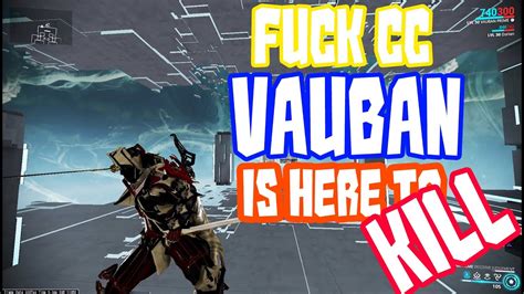 warframe vauban fuck cc vauban is here to kill youtube