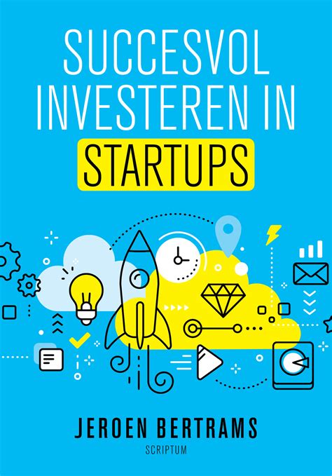 succesvol investeren  startups scriptum