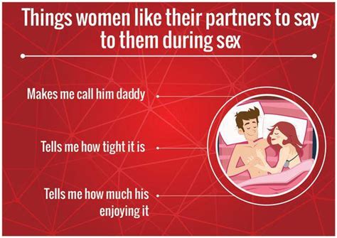 what do women like men to say during sex kinky things the ladies like to hear during a romp