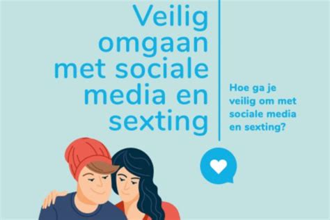 Lfb Lanceert Brochure ‘veilig Omgaan Met Sociale Media En Sexting