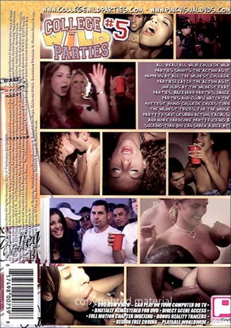 College Wild Parties 5 2006 Pink Visual Adult Dvd Empire