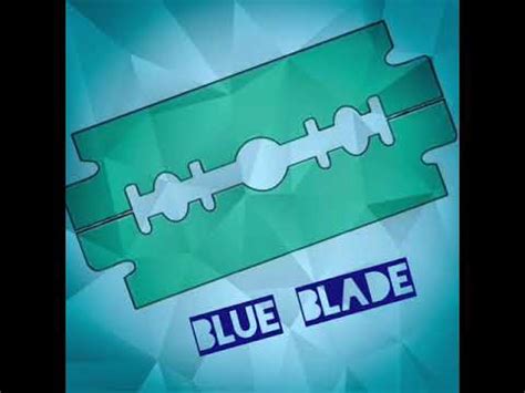 blue blade youtube