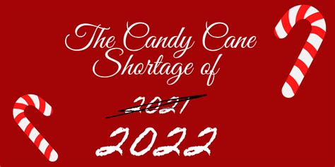 The Great Candy Cane Shortage Continues