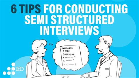 tips  conducting semi structured interviews youtube
