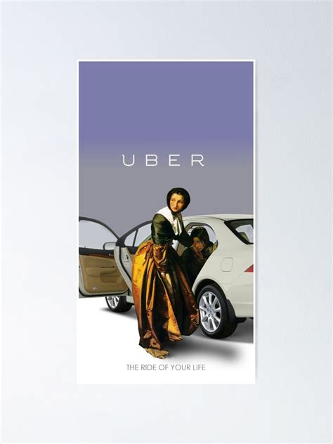 uber  ride   life poster  linkbekka redbubble