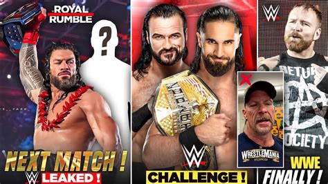 Omg Wwe Leaks Roman Reigns Royal Rumble 2023 Match Drew Wants Seth
