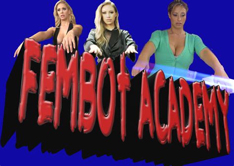 Fembot Academy