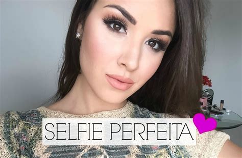 selfie perfeita meus apps maquiagem e dicas em 2021 selfie perfeita