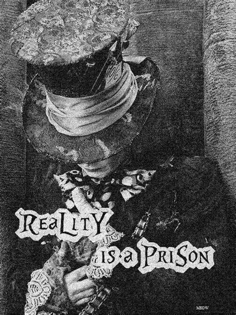 Reality Is A Prison Image 2215701 By Saaabrina On