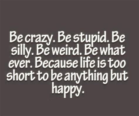 crazy insane quotes quotesgram