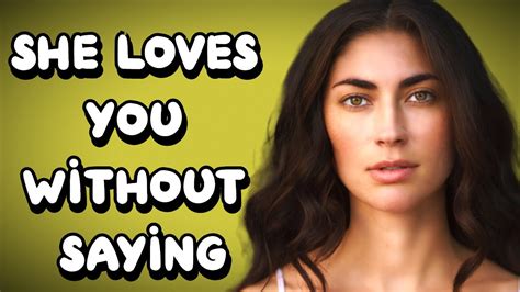 5 Signs She Loves You Without Saying Youtube