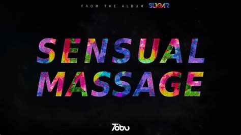 tobu sensual massage youtube