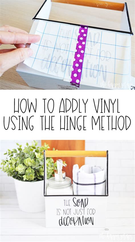 apply vinyl   hinge method  happy scraps