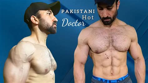 Pakistani Hot Doctor Fitness Trainer Handsome Man Youtube