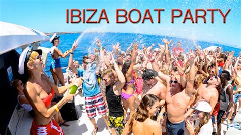 Ibiza Boat Parties Beaches And Champagne Showers Youtube