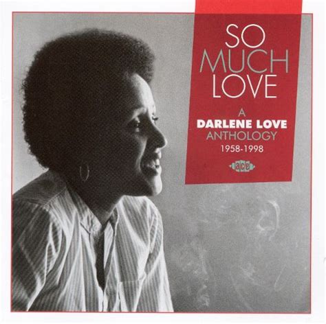 so much love a darlene love anthology 1958 1998 darlene love songs reviews credits allmusic