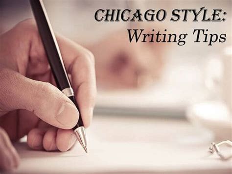 chicago style writing tips writing tips chicago style writing