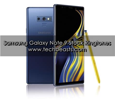 samsung galaxy note  stock ringtones techbeasts