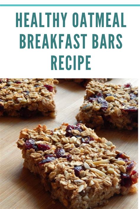 healthy oatmeal breakfast bars recipe bars recipe oatmeal healthy