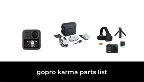 gopro karma parts list    hours  research  testing