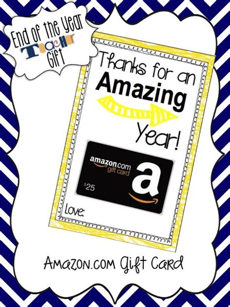 year teacher gifts teacher gift card amazon gift card