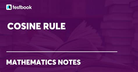 cosine rule learn rule  cosine proof formula examples