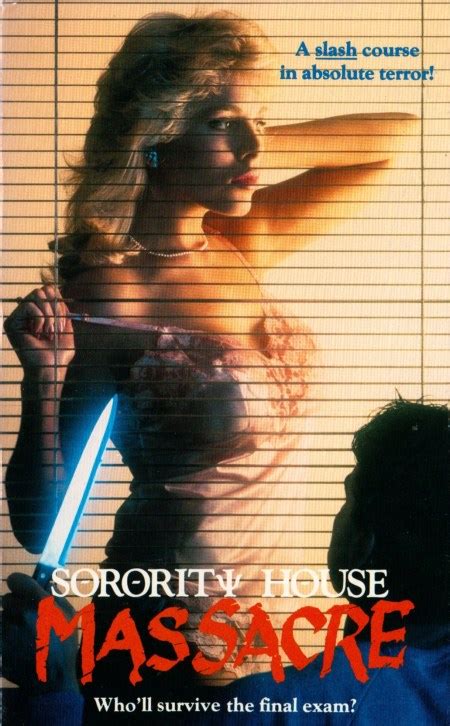 Sorority House Massacre Trilogy 1986 1990 Rivers Of Grue