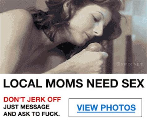 local moms need sex 7 replies 17106 › ntp