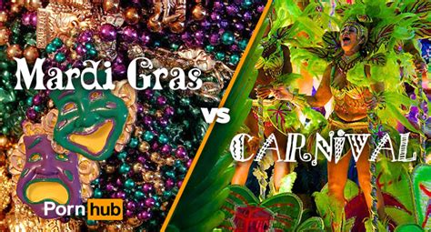 mardi gras versus carnival pornhub insights