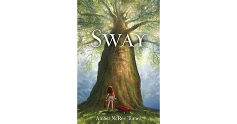 Sway By Amber Mcree Turner — Reviews Discussion