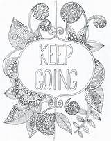 Pages Coloring Colouring Adult Printable Sheets Quote Affirmation Positive Mandala Quotes Zentangle Doodle Books Affirmations sketch template