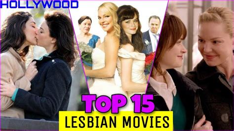 top 15 lesbian movies you must watch before you die youtube
