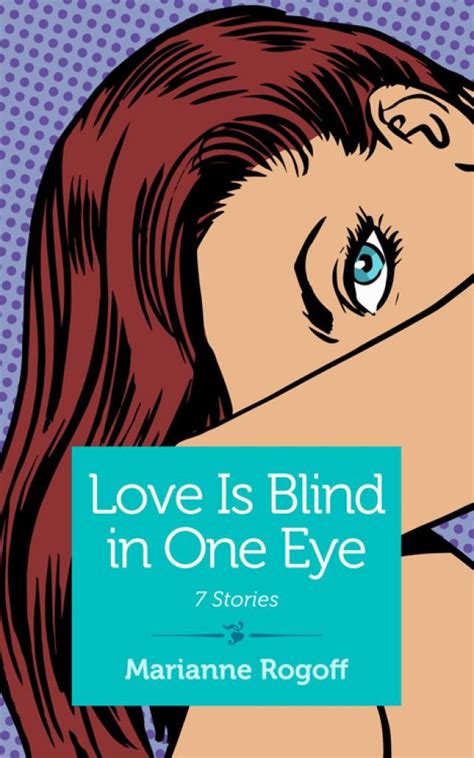 love  blind   eye marianne rogoff p global archive voiced books