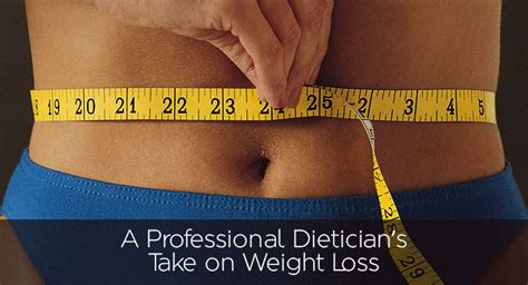 dietitian advice  weight loss great advice