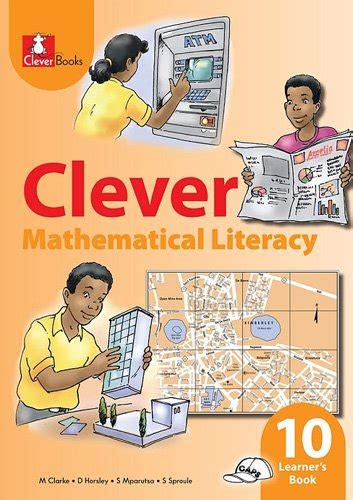clever mathematical literacy grade  learners book macmillan south