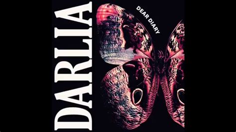 Darlia Dear Diary Official Audio Youtube