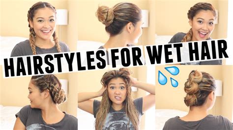 easy hairstyles  wet hair youtube