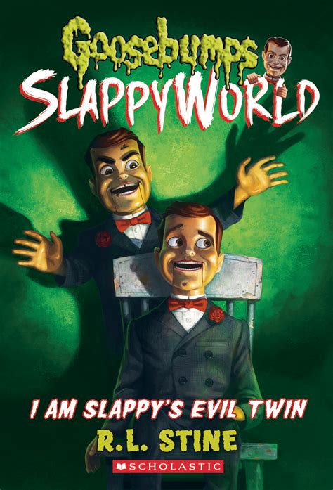 I Am Slappy S Evil Twin Goosebumps Wiki Fandom Powered