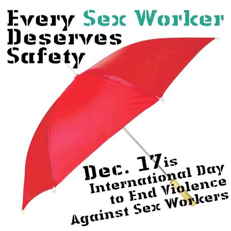 international day to end violence against sex workers 17th