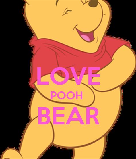love pooh bear poster charl  calm  matic