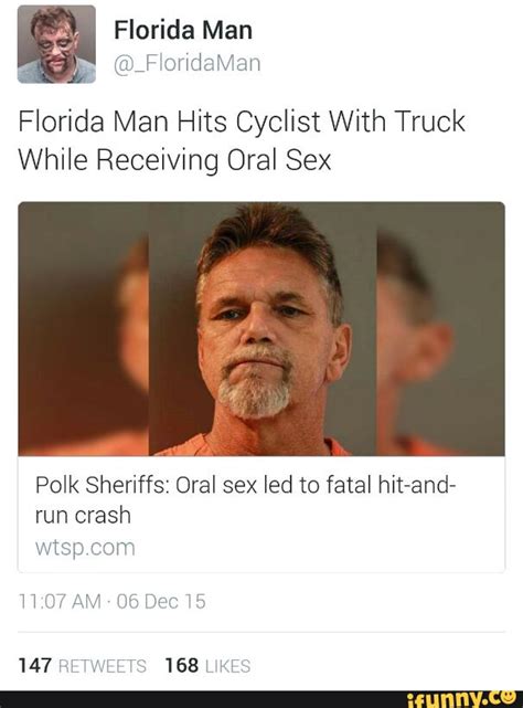 Florida Man Hits Cyclist With Truck While Receiving Oral Sex Polk