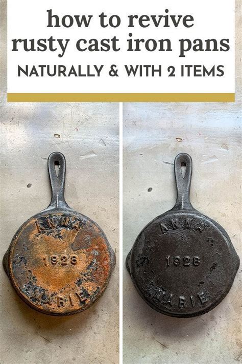 remove rust  cast iron pans naturally