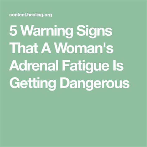 5 Warning Signs That A Womans Adrenal Fatigue Is Getting Dangerous