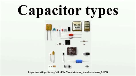capacitor types youtube