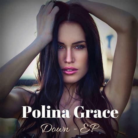 down ep by polina grace spotify