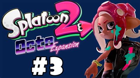 Splatoon 2 Octo Expansion Part 03 Eight Ball Again And Sanitized